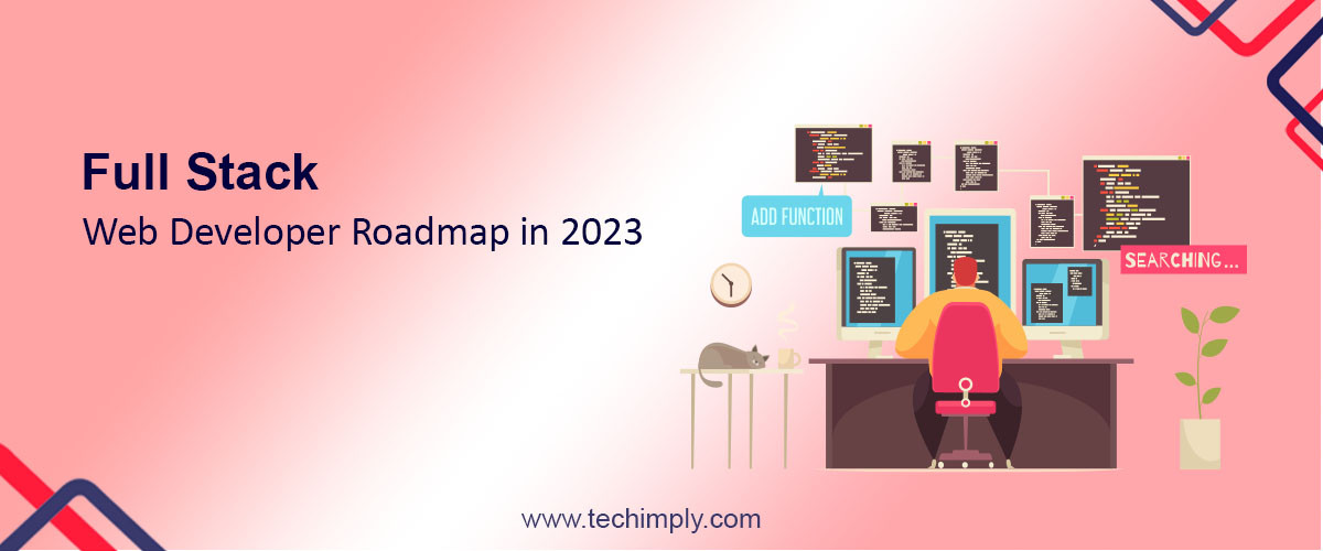 Full Stack web developer roadmap in 2023